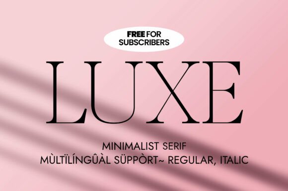 Luxe - Download Now